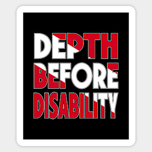 Inspirational Scuba Diving - Depth Before Disability Sticker